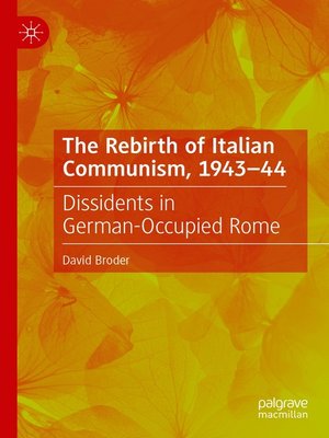 cover image of The Rebirth of Italian Communism, 1943–44